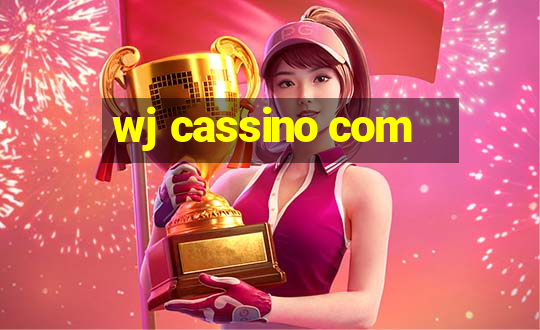 wj cassino com