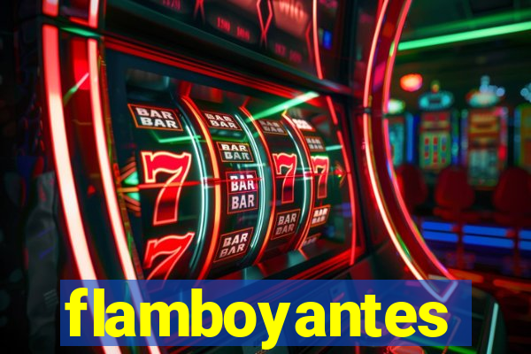 flamboyantes