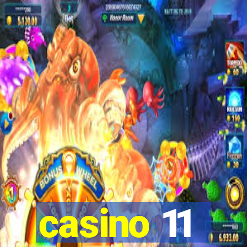 casino 11