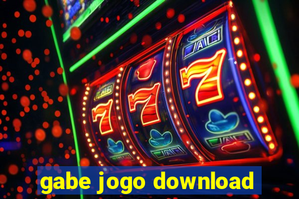 gabe jogo download