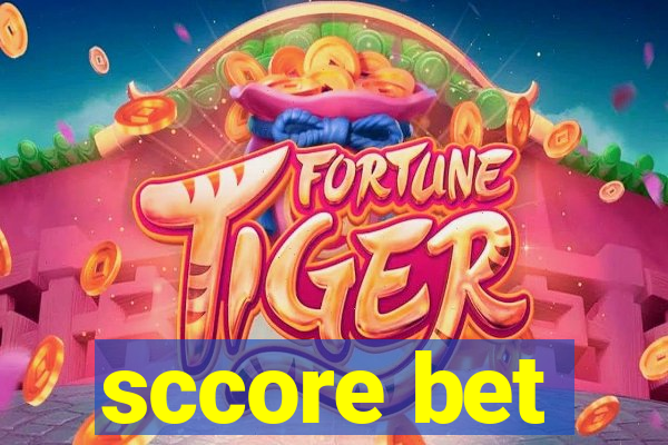 sccore bet