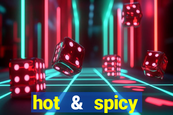 hot & spicy megaways slot