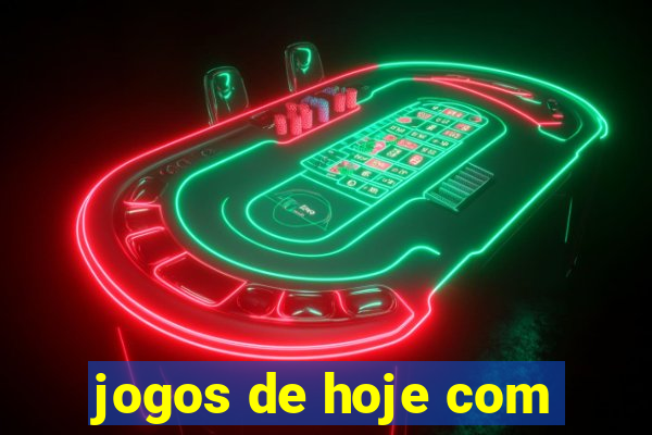 jogos de hoje com