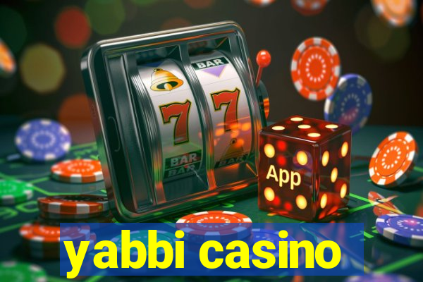 yabbi casino