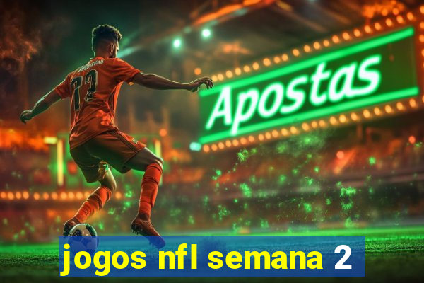 jogos nfl semana 2