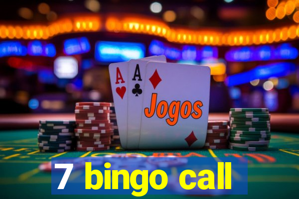 7 bingo call