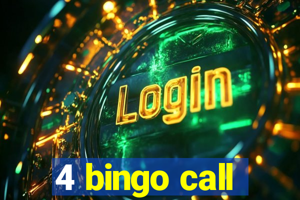 4 bingo call