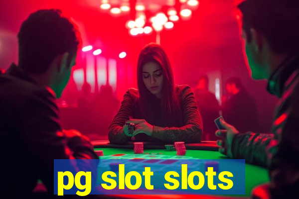 pg slot slots