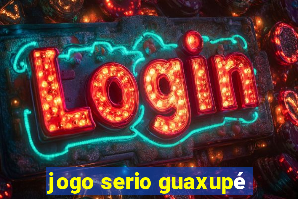 jogo serio guaxupé