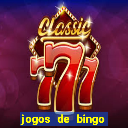 jogos de bingo online para ganhar dinheiro