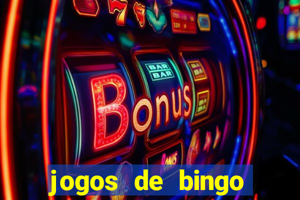 jogos de bingo online para ganhar dinheiro