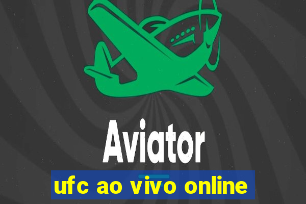 ufc ao vivo online