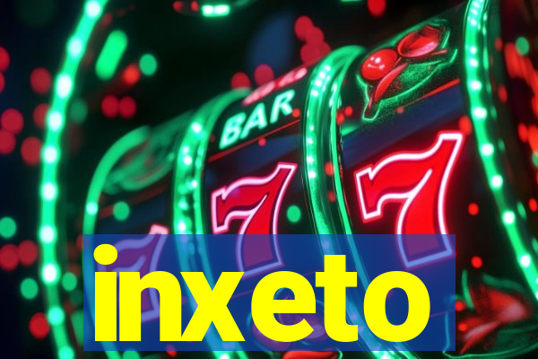 inxeto