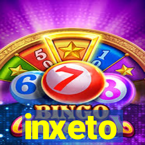 inxeto