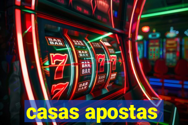 casas apostas