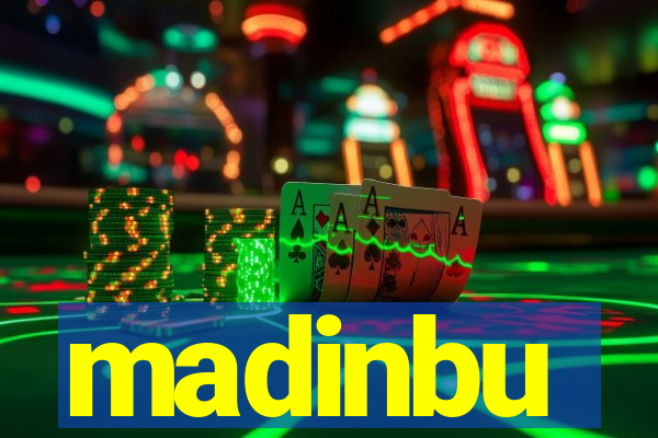 madinbu