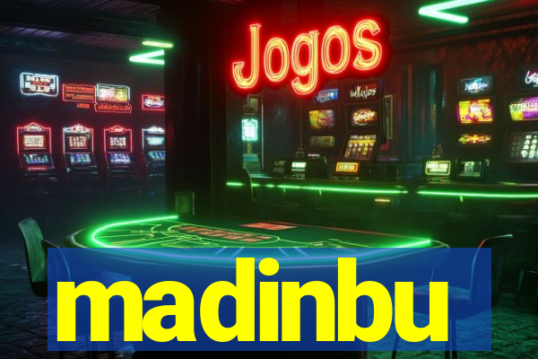 madinbu