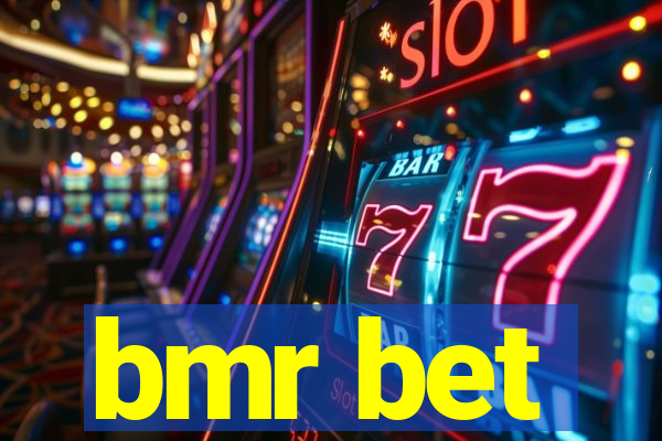 bmr bet