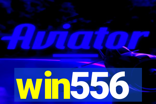 win556