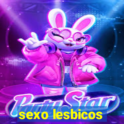 sexo lesbicos