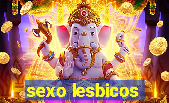 sexo lesbicos