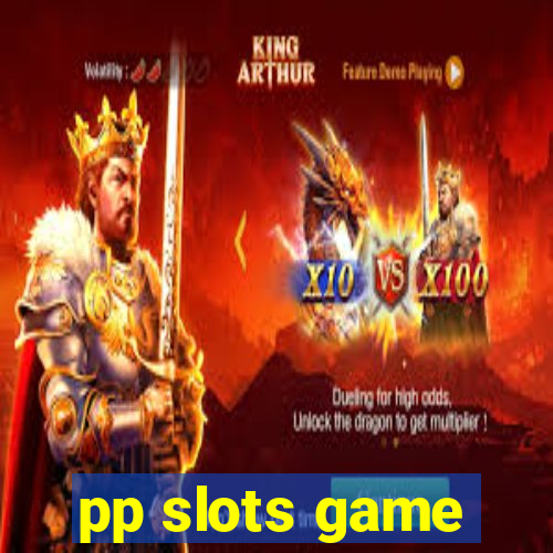 pp slots game