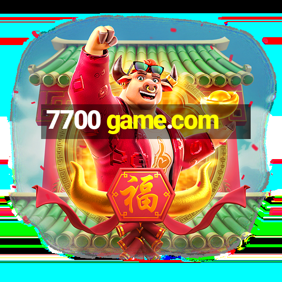 7700 game.com