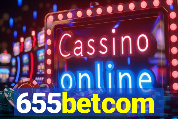 655betcom