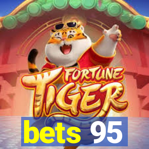 bets 95