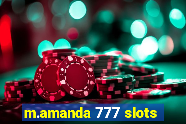 m.amanda 777 slots