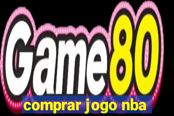 comprar jogo nba