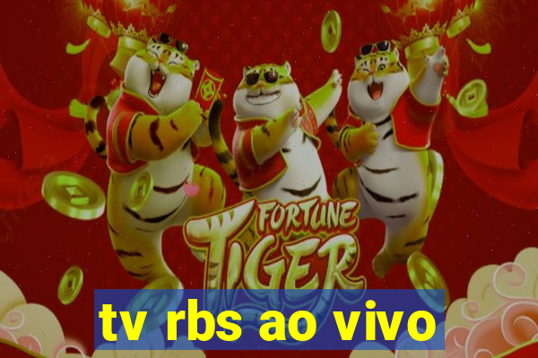 tv rbs ao vivo