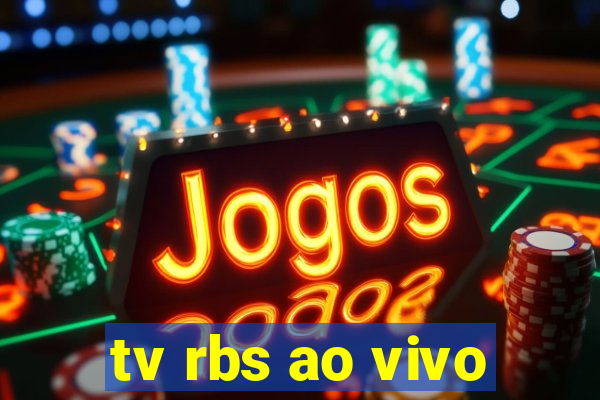 tv rbs ao vivo