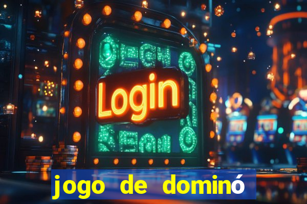 jogo de dominó apostado online