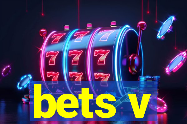 bets v