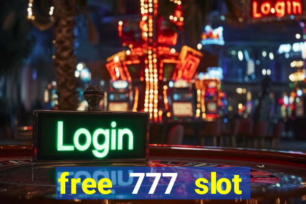 free 777 slot machine game