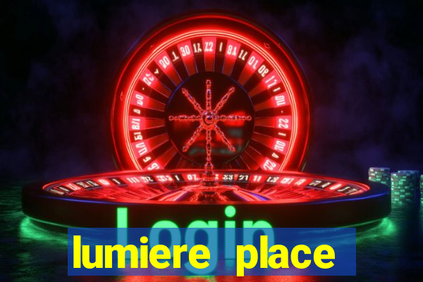 lumiere place casino hotels