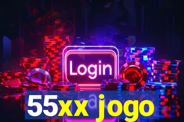 55xx jogo