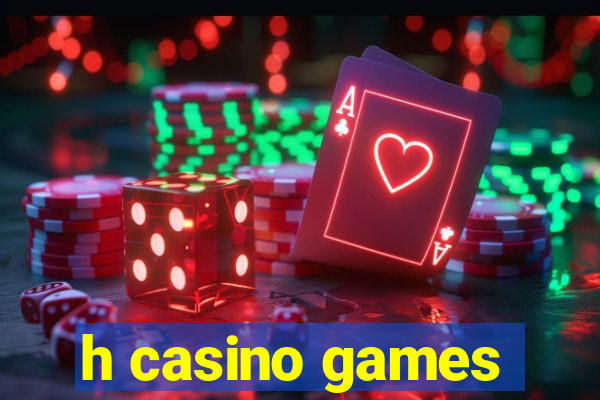 h casino games