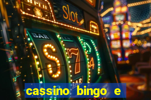 cassino bingo e jogo do bicho