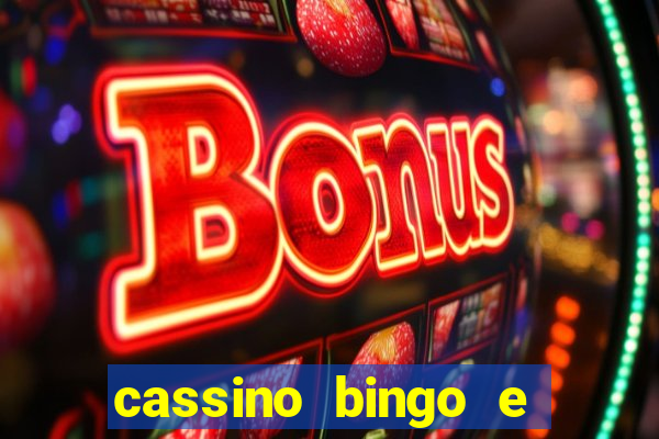 cassino bingo e jogo do bicho