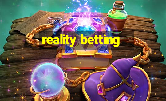 reality betting