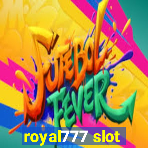 royal777 slot