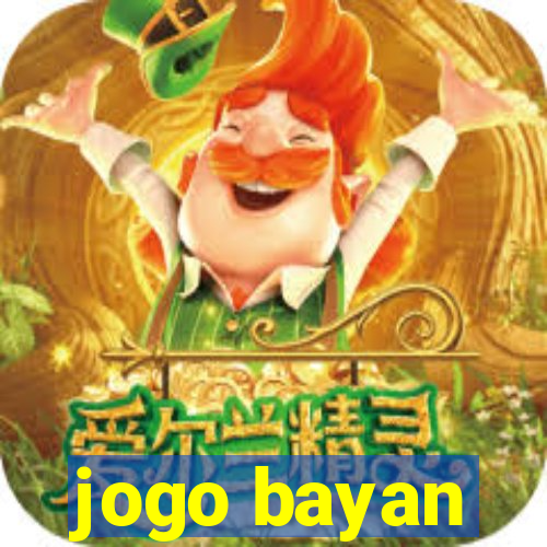 jogo bayan