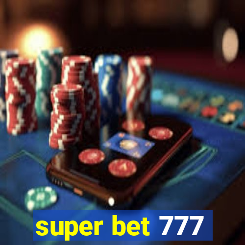 super bet 777