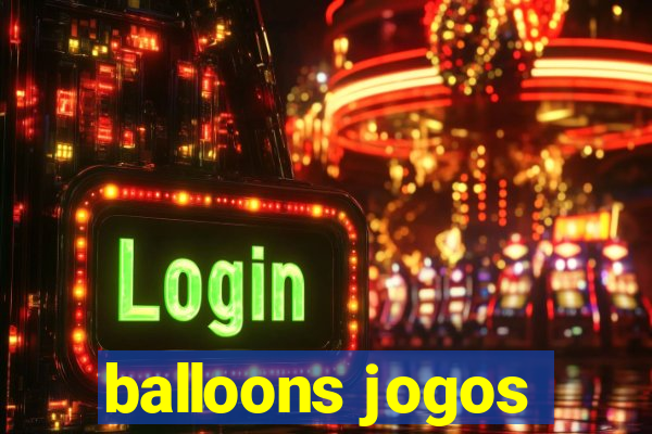 balloons jogos