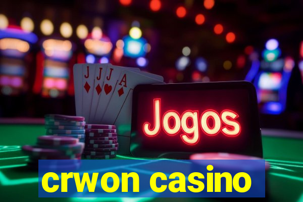 crwon casino