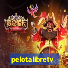 pelotalibretv