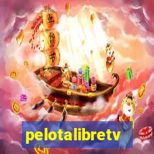 pelotalibretv