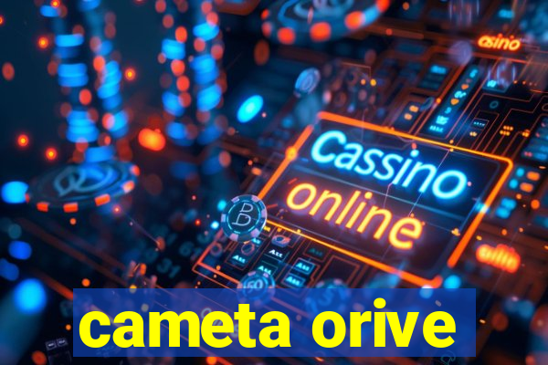 cameta orive